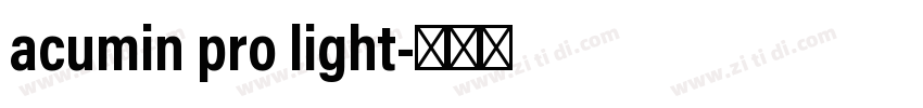 acumin pro light字体转换